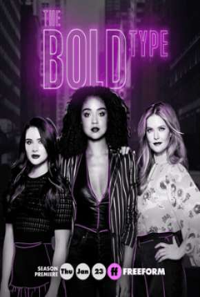 The Bold Type 4ª Temporada - Legendada 2020 Torrent