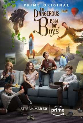 The Dangerous Book For Boys - 1ª Temporada Legendada 2019 Torrent