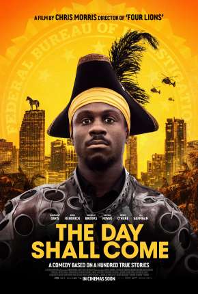 The Day Shall Come - Legendado 2019 Torrent