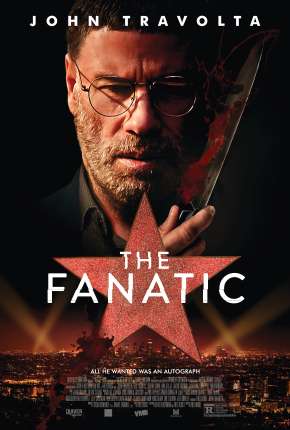 The Fanatic - Legendado 2019 Torrent