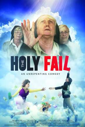 The Holy Fail - Legendado 2019 Torrent