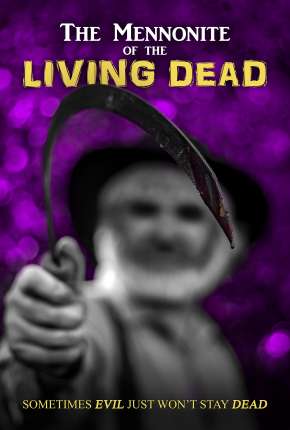 The Mennonite of the Living Dead - Legendado 2020 Torrent