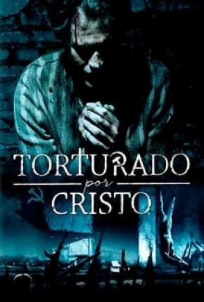 Torturado por Cristo 2020 Torrent