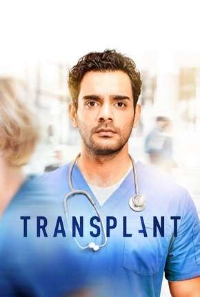 Transplant - 1ª Temporada Legendada 2020 Torrent