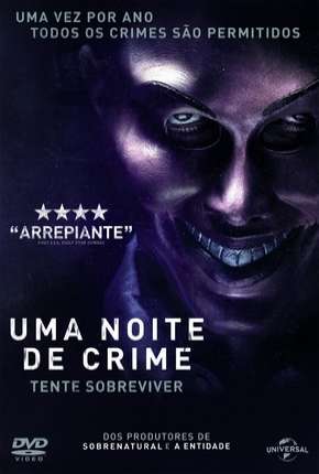 Uma Noite de Crime - The Purge 2013 Torrent