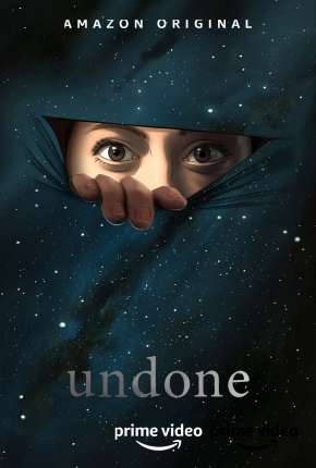 Undone - 1ª Temporada 2019 Torrent