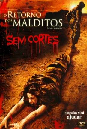 Viagem Maldita 2 - O Retorno dos Malditos - Sem Cortes 2007 Torrent