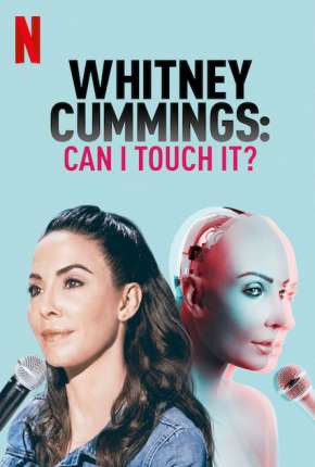 Whitney Cummings - Can I Touch It? - Legendado 2019 Torrent