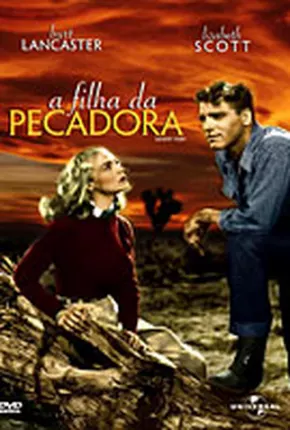 A Filha da Pecadora 1947 Google Drive / Terabox / Archive