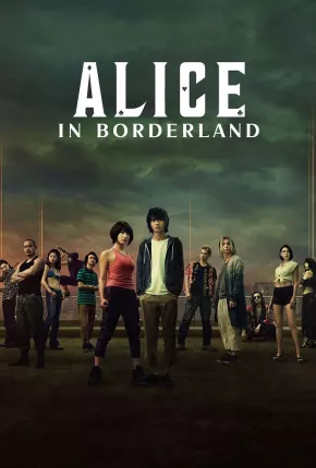 Alice in Borderland - 2ª Temporada Completa 2022 Torrent