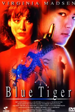 Blue Tiger - Desafiando a Yakuza 1994 Google Drive