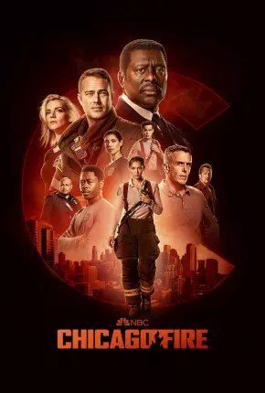 Chicago Fire - Heróis Contra o Fogo - 11ª Temporada 2022 Torrent