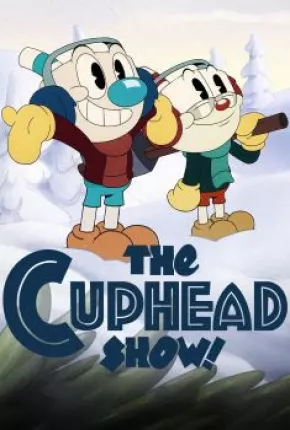 Cuphead - A Série - 3ª Temporada 2022 Torrent