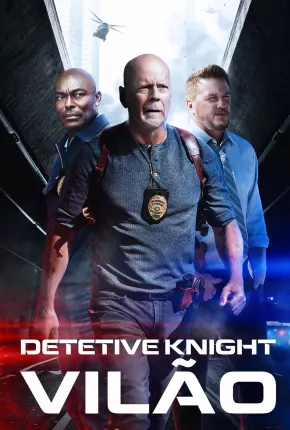 Detective Knight - Vilão 2022 Torrent