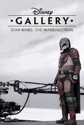 Disney Gallery - Star Wars - The Mandalorian 2020 Torrent