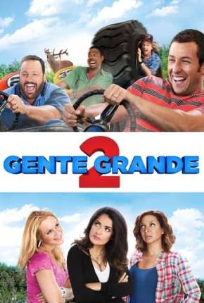 Gente Grande 2 - Grown Ups 2 2013 Torrent