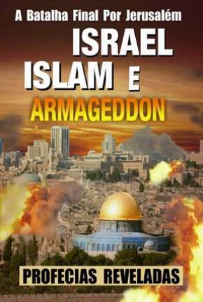 Israel, Islam e o Armageddon 2003 4Shared