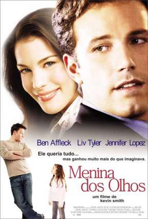 Menina dos Olhos - Jersey Girl 2004 Uptobox / MULTIUP