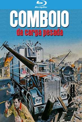 O Comboio da Carga Pesada 1977 Mega / OneDrive / Uptobox / Ulozto / Terabox