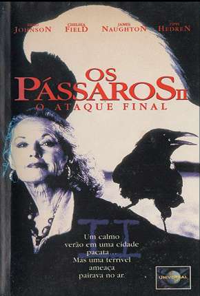 Os Pássaros 2 - O Ataque Final 1994 Mega / Ulozto