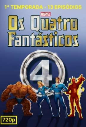 Quarteto Fantástico - A Série Animada 1ª Temporada 1994 Mega