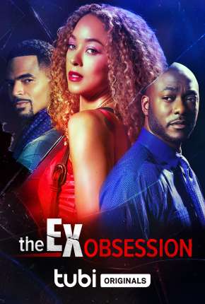 The Ex Obsession - Legendado 2022 Torrent