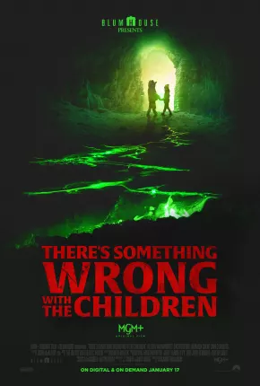 Theres Something Wrong with the Children - Legendado 2023 Torrent