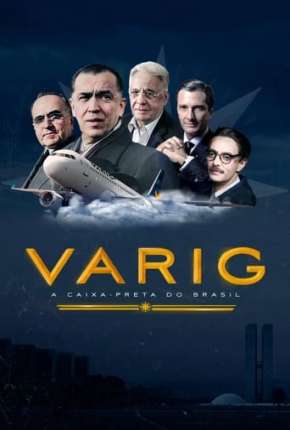 Varig - A Caixa-Preta do Brasil 2022 Torrent