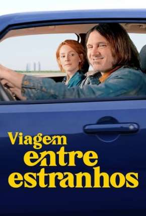 Viagem Entre Estranhos 2022 Torrent