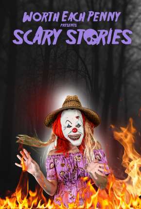 Worth Each Penny presents Scary Stories - Legendado 2022 Torrent