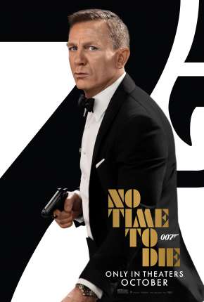 007 - Sem Tempo para Morrer 2021 Torrent