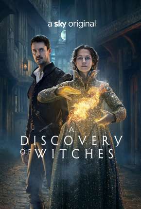 A Descoberta das Bruxas - A Discovery of Witches 3ª Temporada Completa Legendada 2022 Torrent