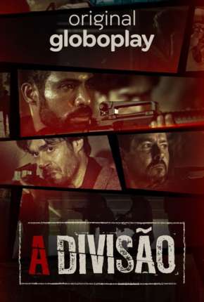 A Divisão - 1ª Temporada 2020 Torrent