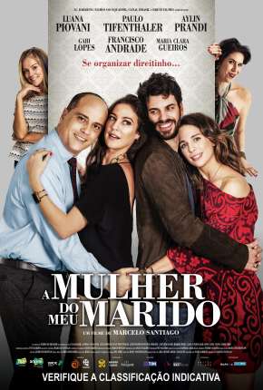 A Mulher do Meu Marido - Nacional 2019 Torrent