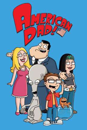 American Dad! - 8ª Temporada Completa 2005 Torrent