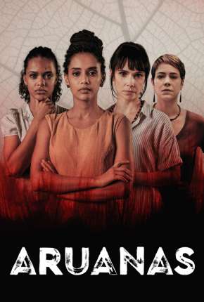 Aruanas - 1ª Temporada 2019 Torrent