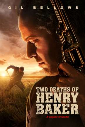 As Duas Mortes de Henry Baker - Two Deaths of Henry Baker 2020 Torrent