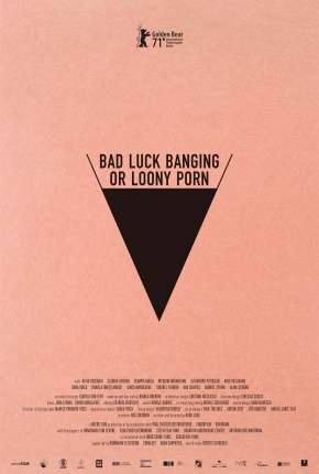 Bad Luck Banging or Loony Porn - Legendado 2021 Torrent