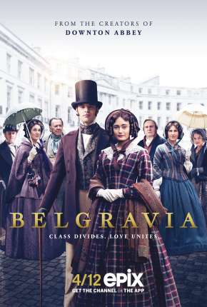 Belgravia - 1ª Temporada 2021 Torrent