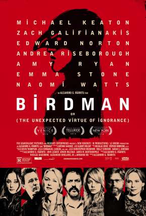 Birdman ou - A Inesperada Virtude da Ignorância 2015 Torrent