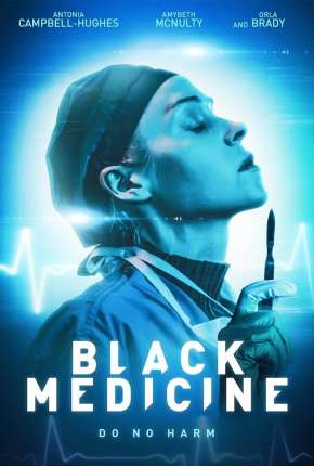 Black Medicine - Legendado 2021 Torrent