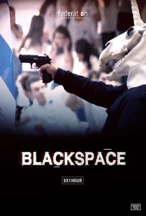 Black Space - 1ª Temporada 2021 Torrent