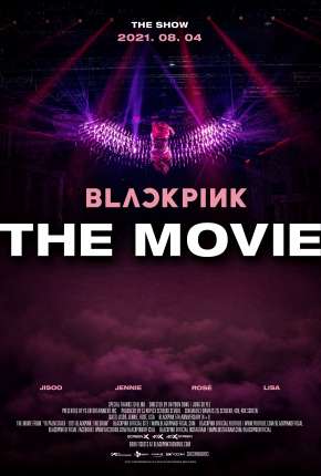 BLACKPINK - The Movie - Legendado 2021 Torrent