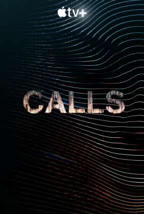 Calls - 1ª Temporada 2021 Torrent