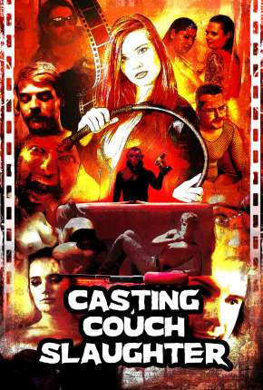 Casting Couch Slaughter - Legendado 2021 Torrent