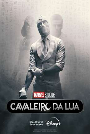 Cavaleiro da Lua - 1ª Temporada 2022 Torrent