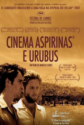 Cinema, Aspirinas e Urubus - Nacional 2005 Torrent