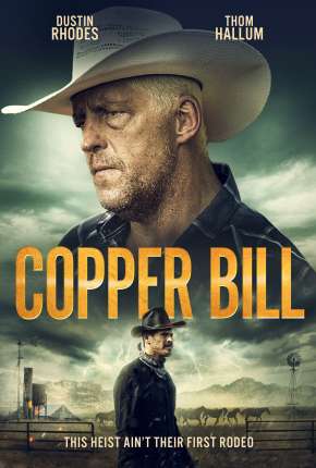 Copper Bill - Legendado 2020 Torrent