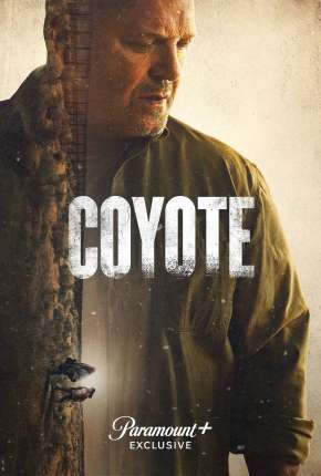 Coyote - 1ª Temporada Completa 2021 Torrent