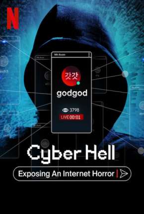 Cyber Hell - Exposing an Internet Horror 2022 Torrent